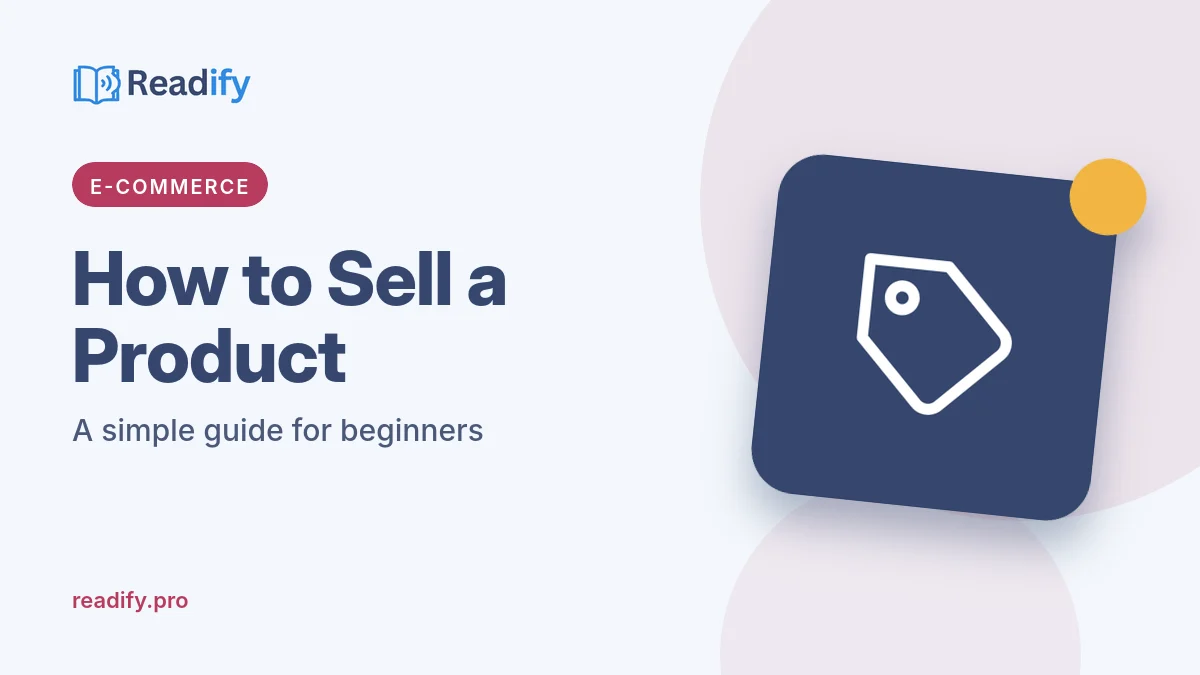 How to sell a product: a simple guide for beginners