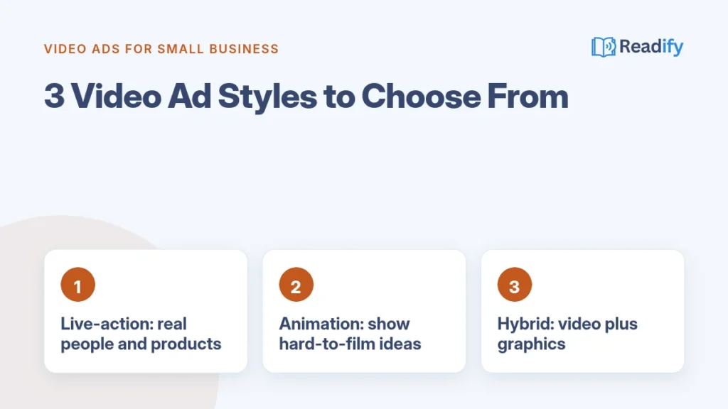 Video ads for small business: 3 video styles